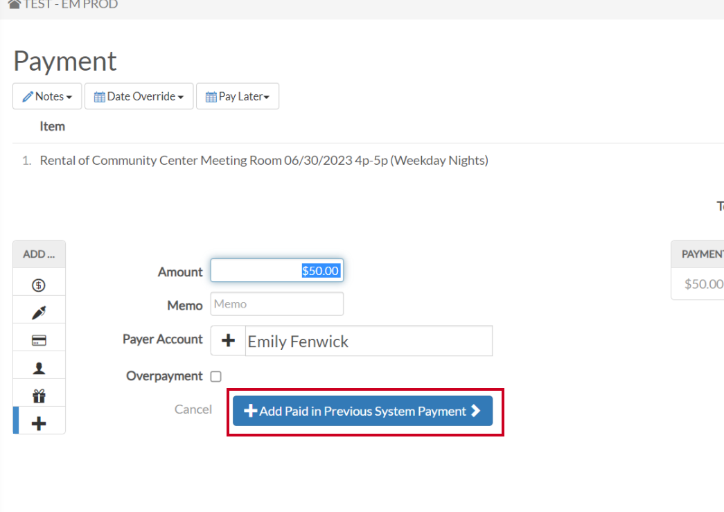 Click Add Paid in Previous System