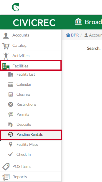 The Pending Rentals option can be found in the secondary navigation menu, under Facilities.