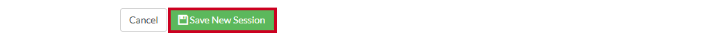 The Save New Session button allows the user to save the prerequisites they just added to the session.